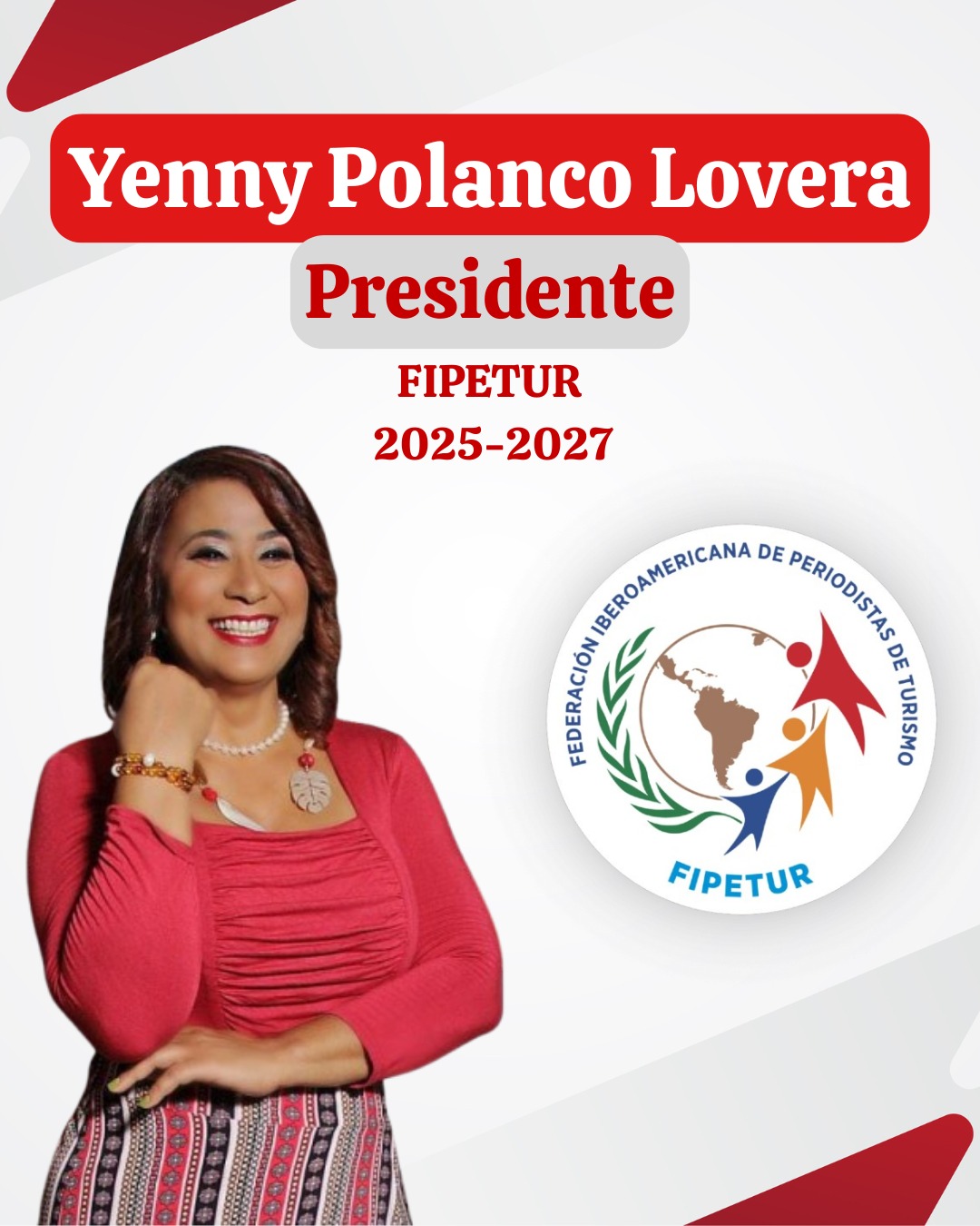 Yenny Polanco Lovera anuncia su postulación a FIPETUR para el período                2025-2027